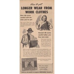 Pepperell Fabrics WWII Work Clothes Longer Wear Textile Vintage Print Ad 1945